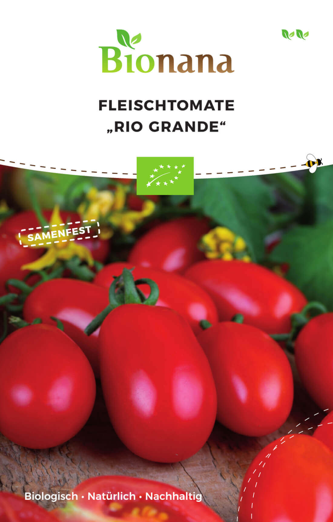 Bionana Bio-Fleischtomate Rio Grande MHD Ablauf