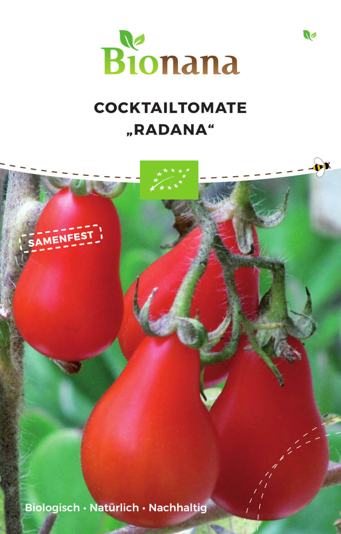 Bionana Bio-Cocktailtomate Radana MHD Ablauf