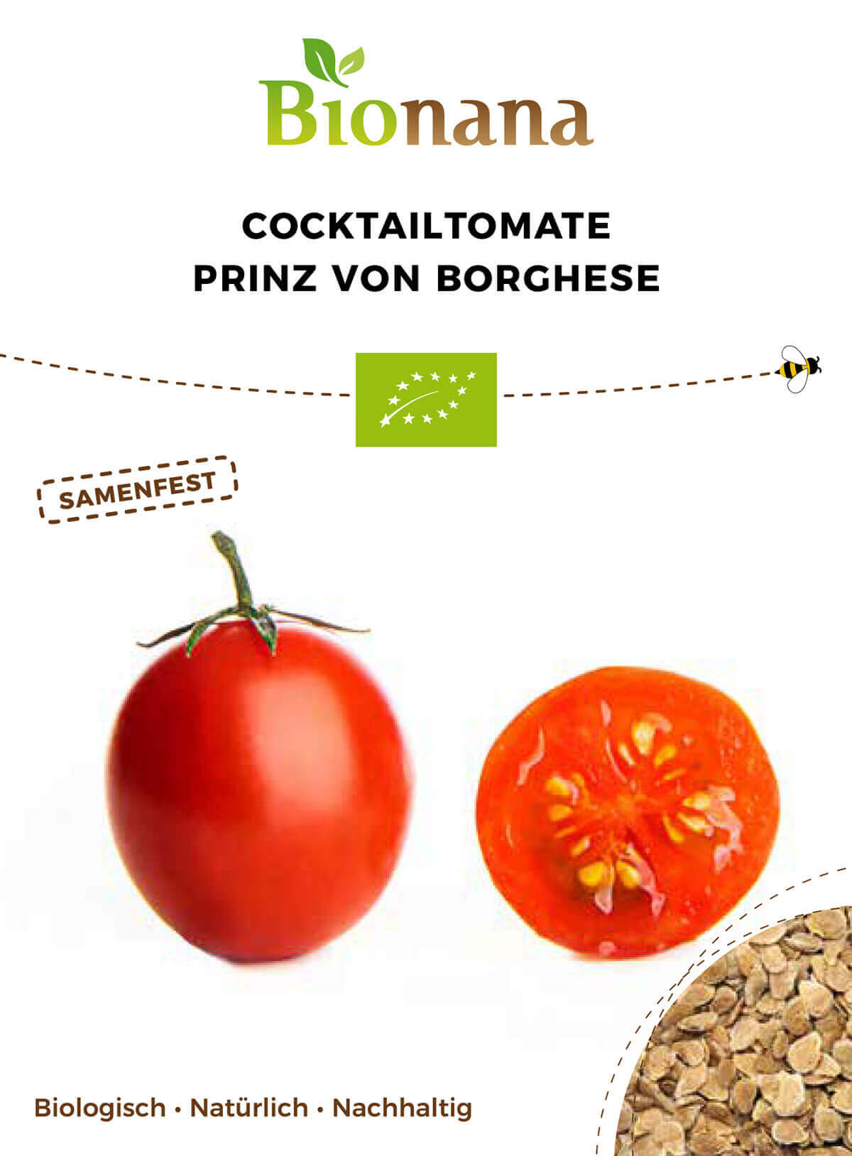 Bionana Bio-Cocktailtomate Prinz von Borghese MHD Ablauf