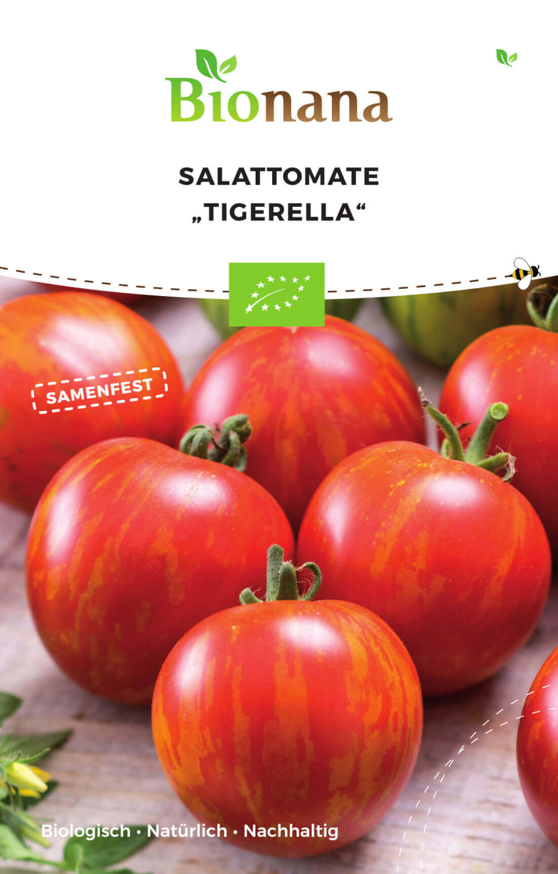 Bionana Bio-Salattomate Tigerella MHD Ablauf